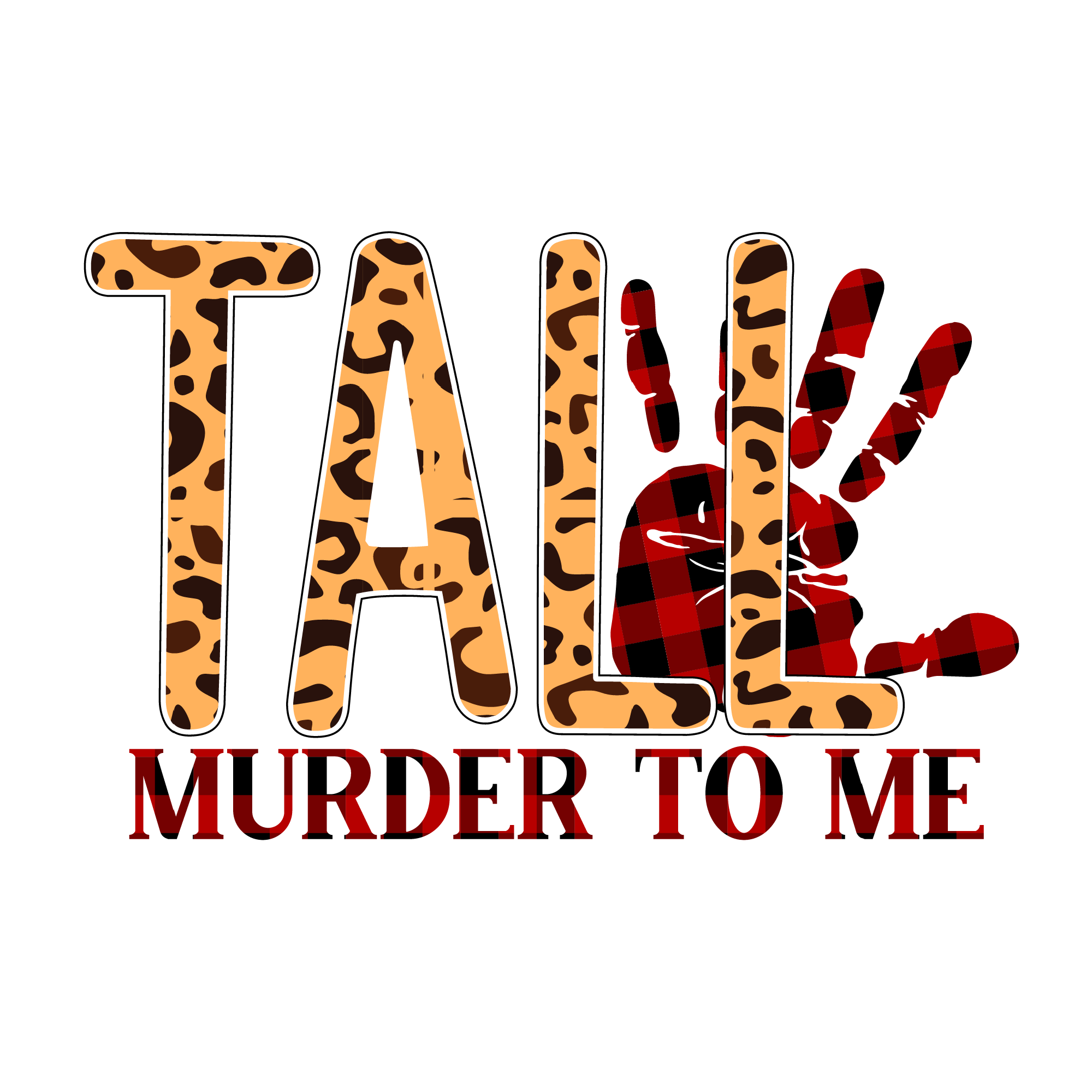 True Crime 23 — True Crime sublimation SVG cut file