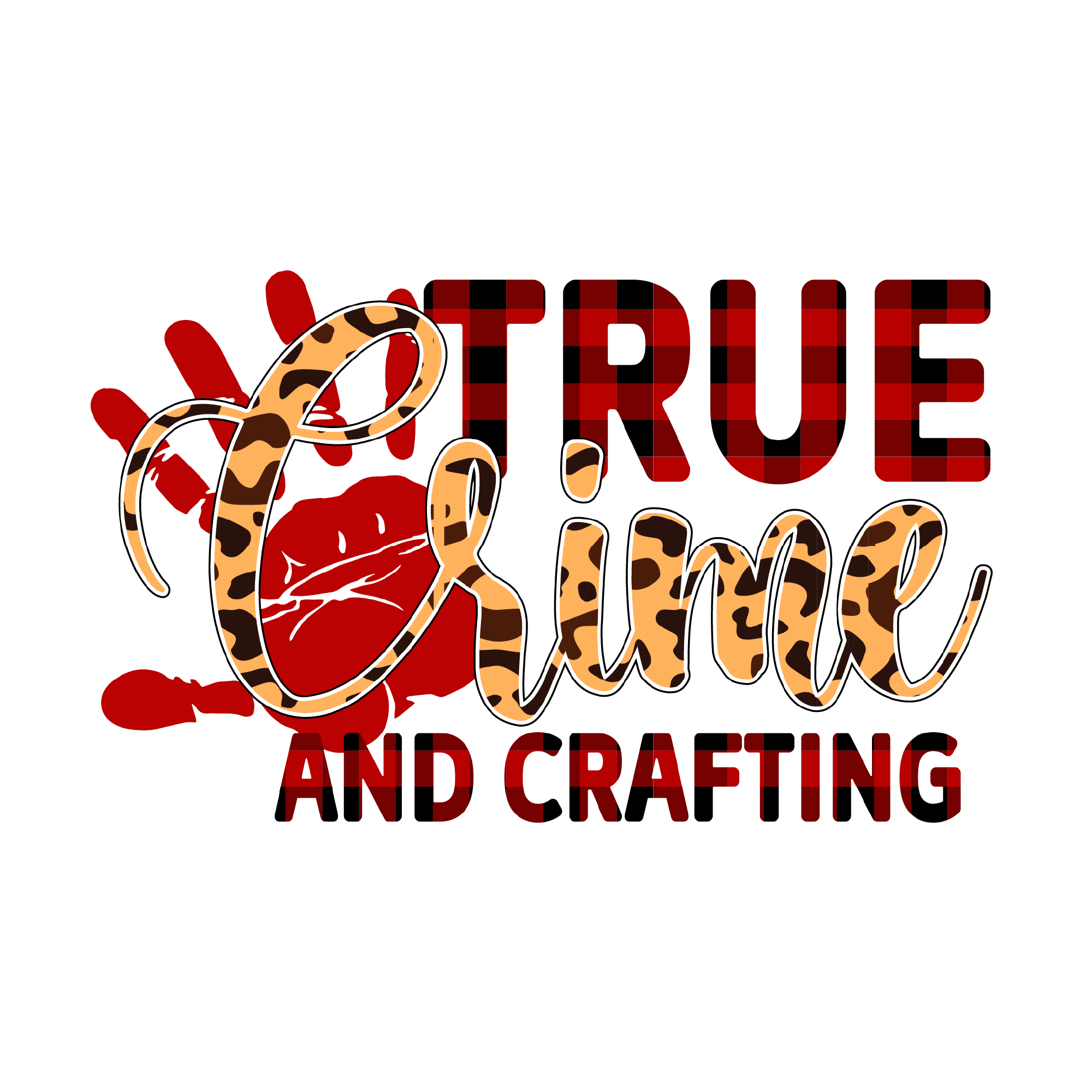 True Crime 24 — True Crime sublimation SVG cut file