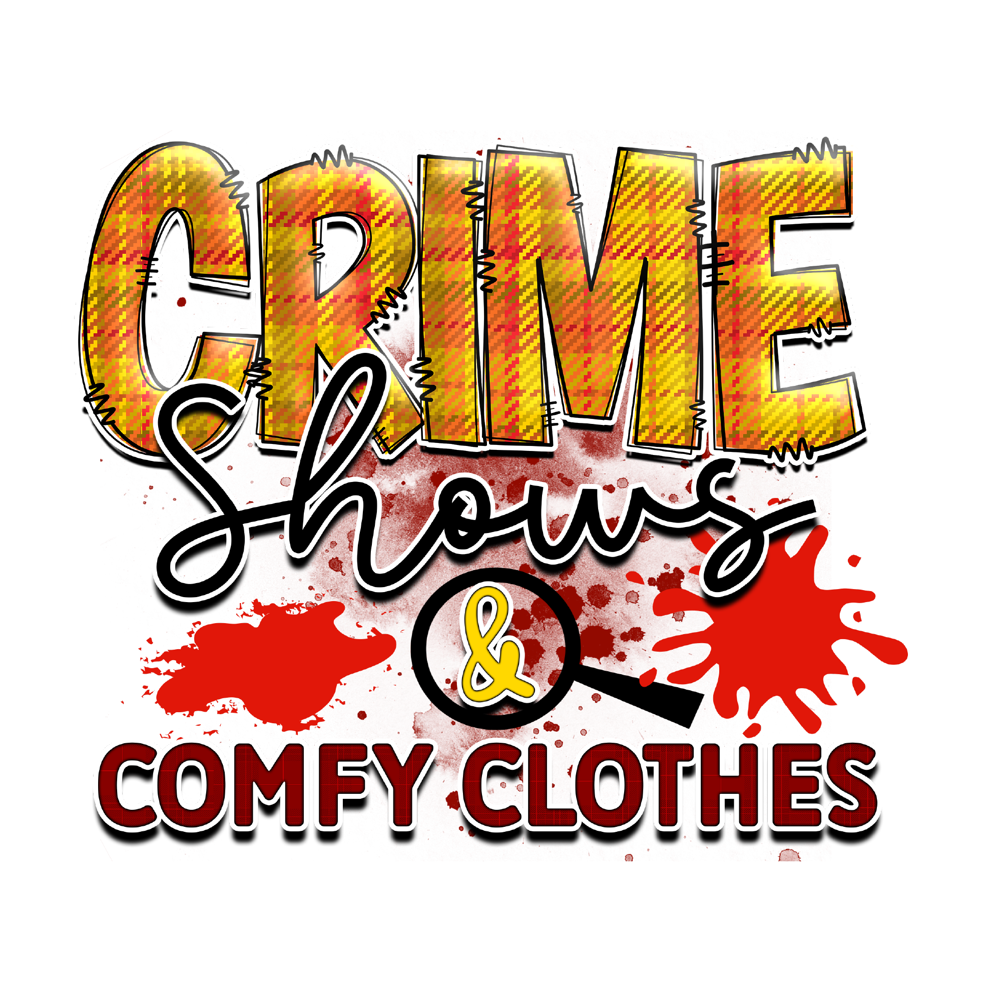 True Crime 29 — True Crime sublimation SVG cut file