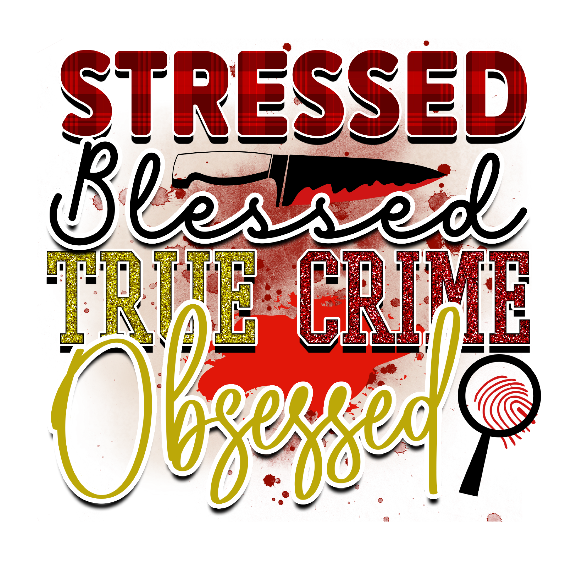 True Crime 32 — True Crime sublimation SVG cut file