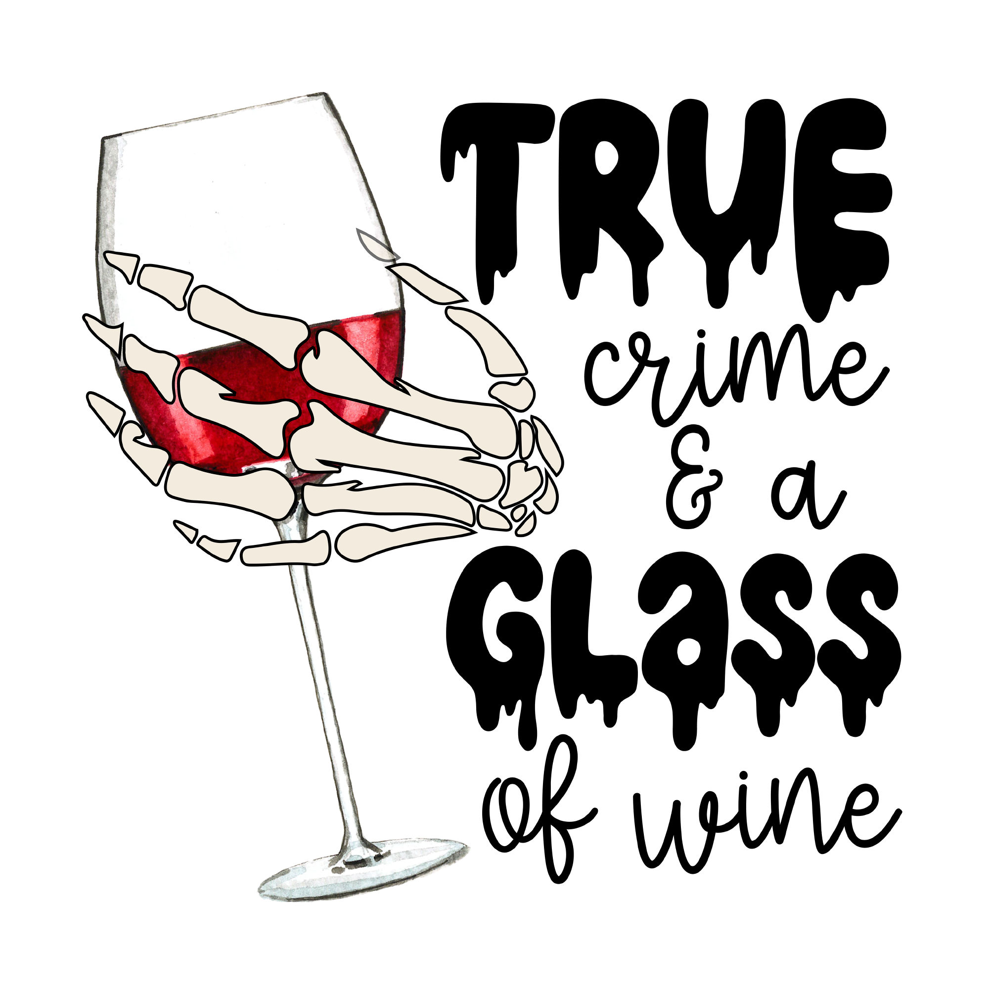 True Crime 37 — True Crime sublimation SVG cut file